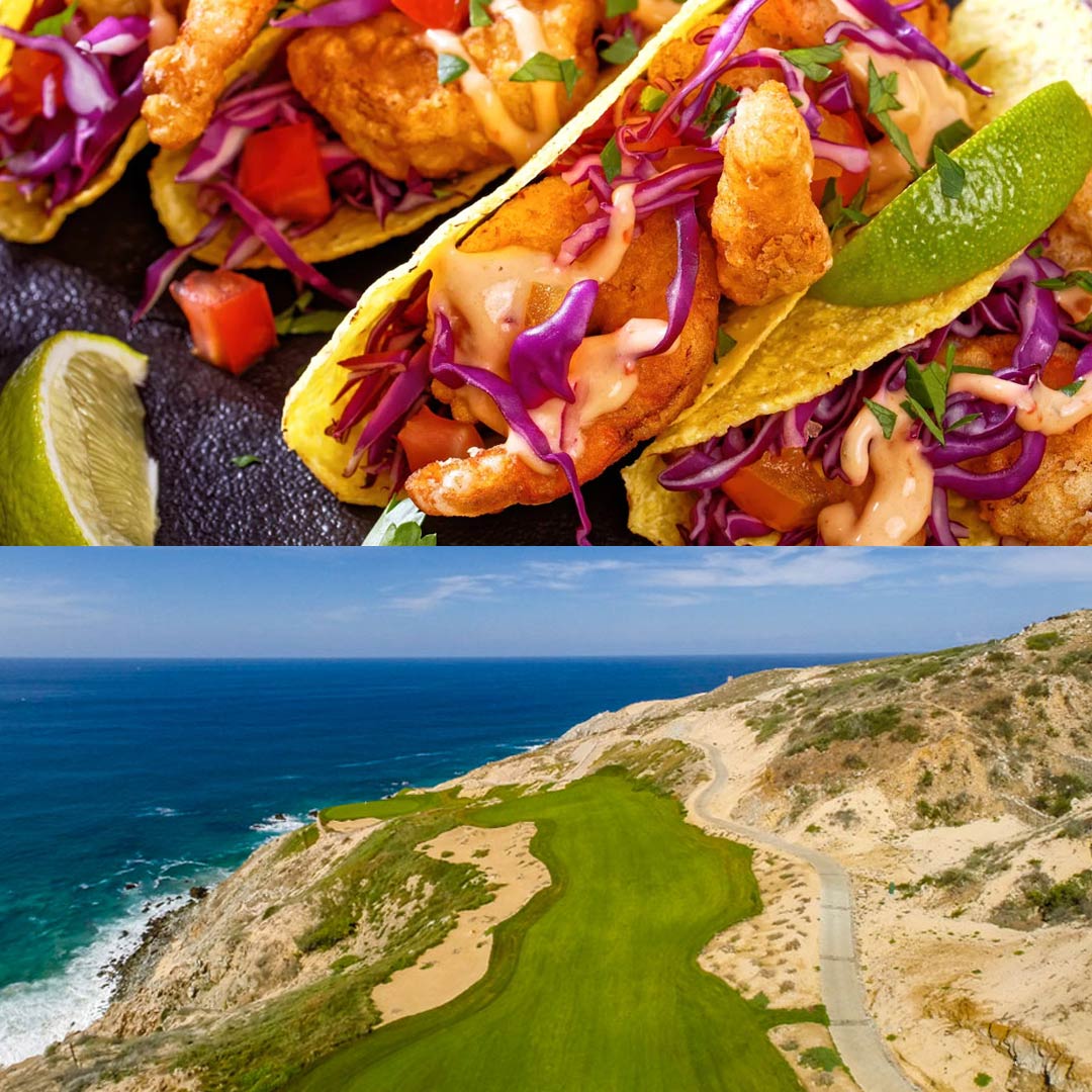 Fish tacos paired with a cliffside ocean view of Quivira Golf Club in Los Cabos